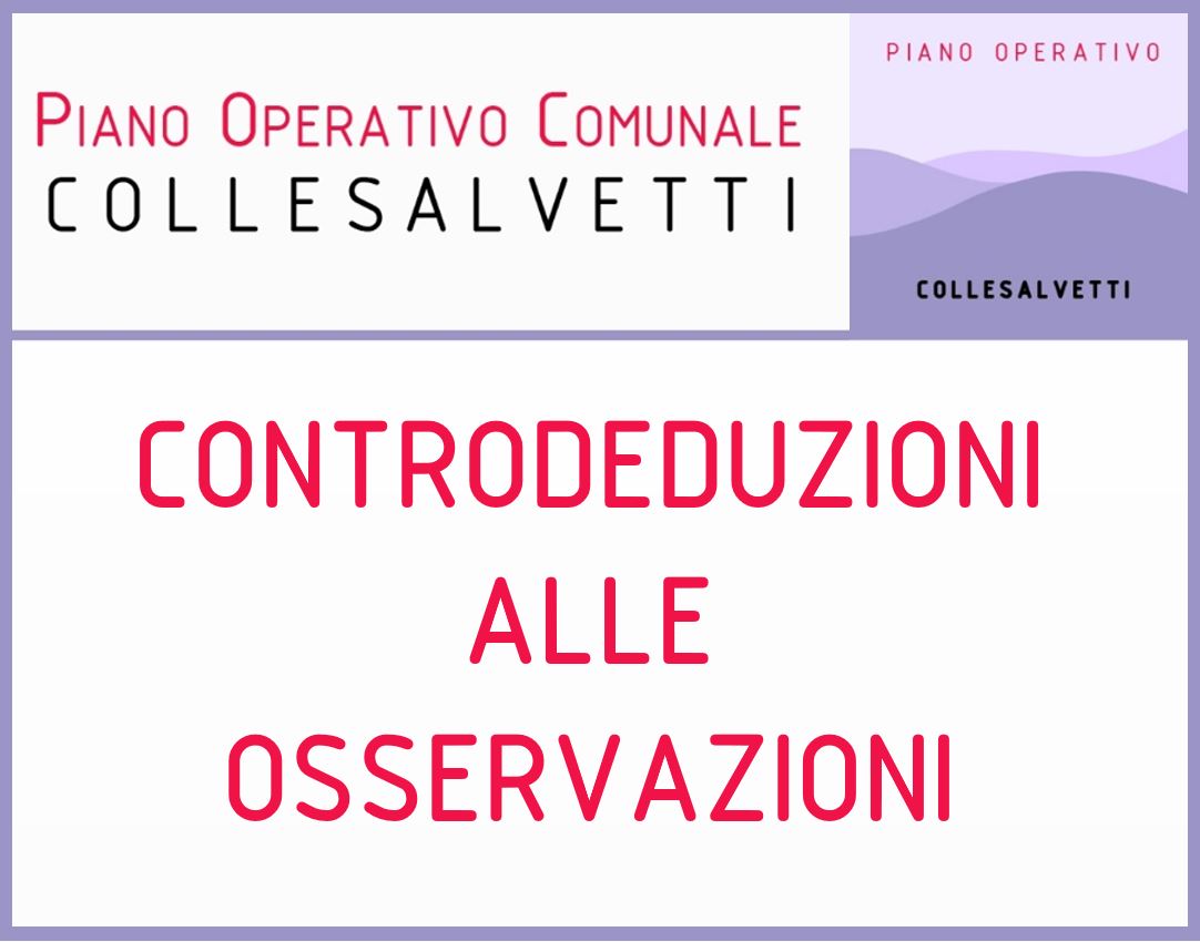 Controdeduzioni alle osservazioni presentate a seguito delladozione del Piano Operativo del Comune di Collesalvetti