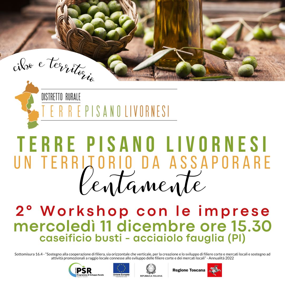 Le TErre PIsano LIvornesi, un territorio da assaporare lentamente: mercoled 11 dicembre il workshop finale